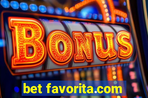 bet favorita.com